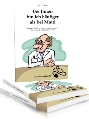 Bei Ihnen bin ich häufiger als bei Mutti